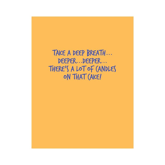 Take A Deep Breath Birthday Card