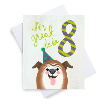 It's Great To Be 8