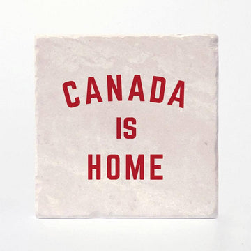 Canada is Home Coasters - Square handmade stone coaster with red "Canada is Home" text, unique Canadian gift.