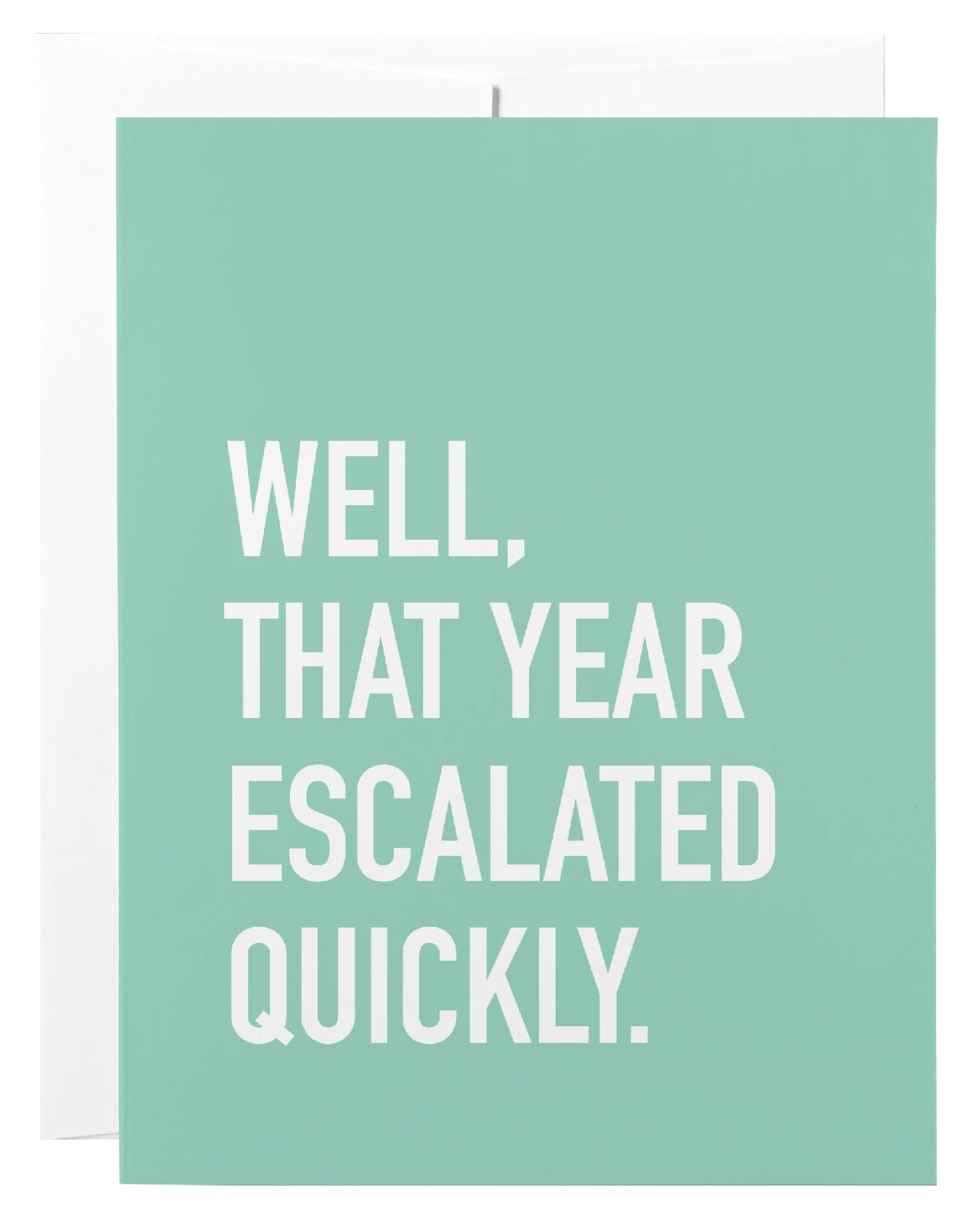 Escalated Quickly Card