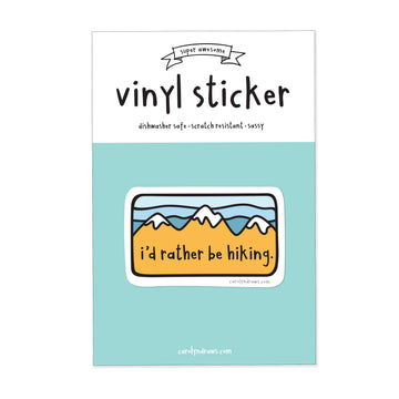 I'd Rather Be Hiking Vinyl Sticker - 0