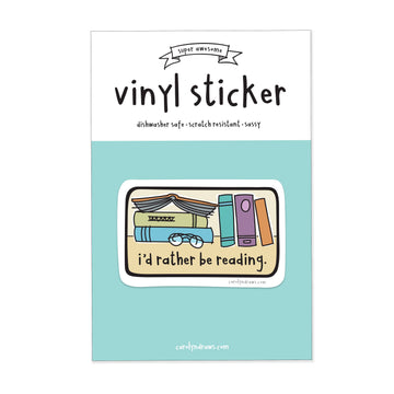 I'd Rather Be Reading Vinyl Sticker - 0