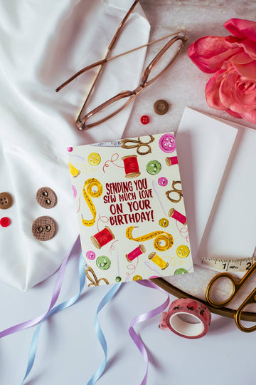 Sending You Sew Much Love On Your Birthday - Greeting Card - 0