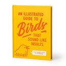 An Illustrated Guide to Birds that Sound like Insults-1