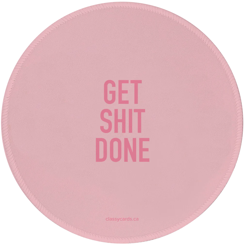 Get Shit Done Mousepad - 0