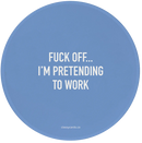 Pretending to Work Mousepad-2
