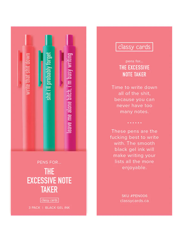 Excessive Note Taker Pens
