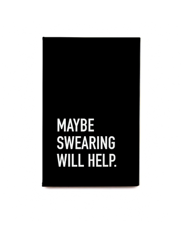 Maybe Swearing Will Help Magnet - Black rectangular magnet with white text saying "MAYBE SWEARING WILL HELP," unique Canadian handmade gift accessory.