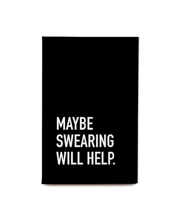A black magnet with the words "Maybe Swearing Will Help"