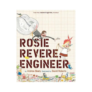 Rosie Revere, Engineer - children's book