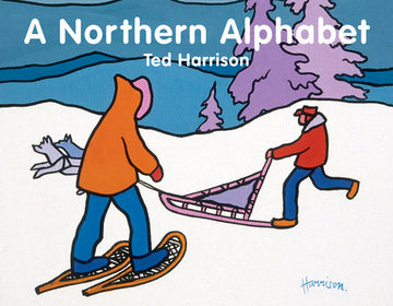 A Northern Alphabet (Board Book) - A Northern Alphabet board book cover with illustration of two people snowshoeing in a snowy Canadian forest, handmade gift.