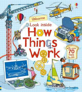 Look Inside How Things Work (Lift-the-Flap Book)