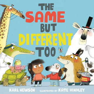 The Same but Different Too -children's book animals