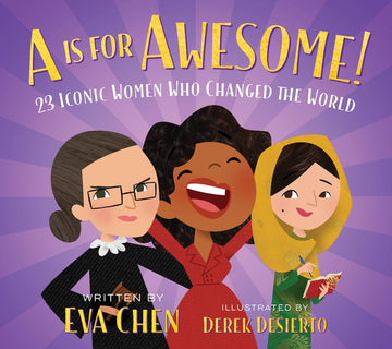 A Is for Awesome! 23 Iconic Women Who Changed the World (Board Book) - Colorful board book cover showing diverse illustrated women, perfect unique Canadian gift for kids.