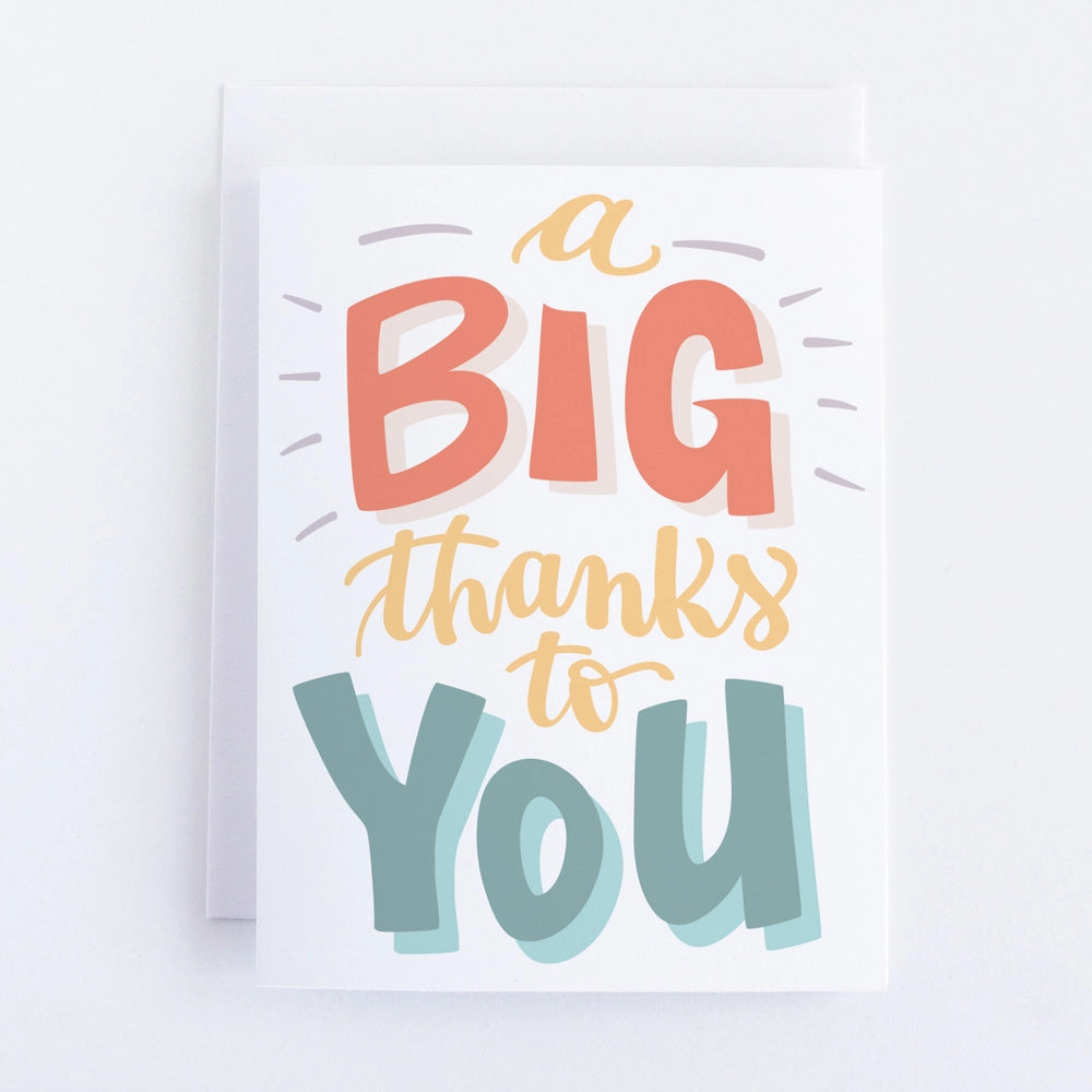 A white card with the words "A Big Thanks to You" 