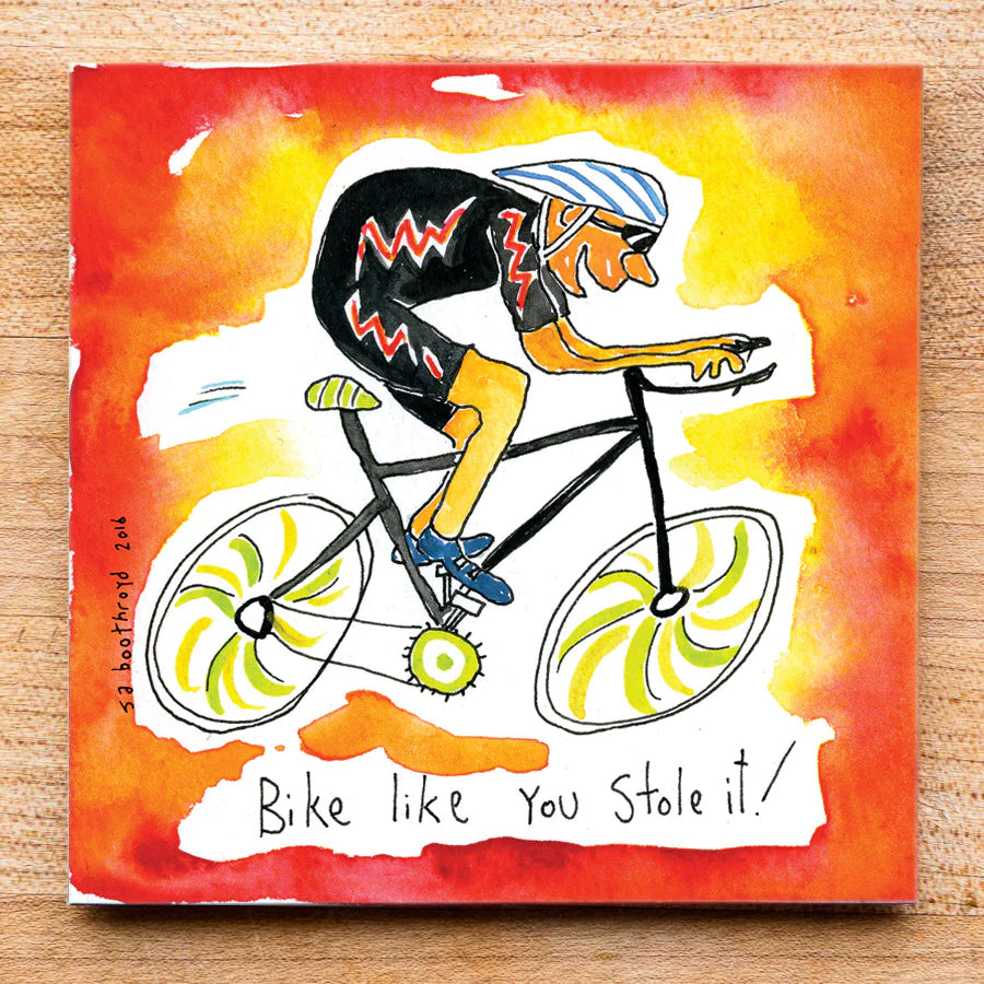 A picture of a biker on a red and yellow background with the words "Bike Like You Stole It"