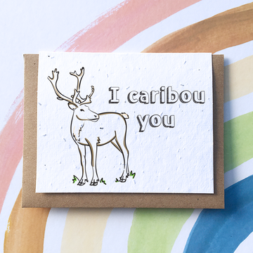 I Caribou You Greeting Card (SowSweet) - Handmade Canadian greeting card with cute caribou illustration and "I caribou you" text, unique gift.