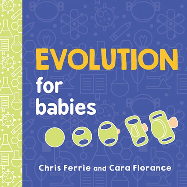 Evolution for Babies Board Book