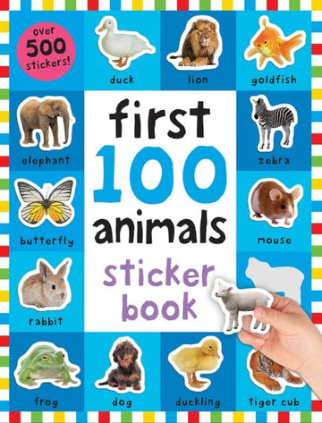 First 100 Stickers: Animals - First 100 Animals sticker book with colorful animal illustrations, over 500 unique handmade Canadian stickers, perfect gift.