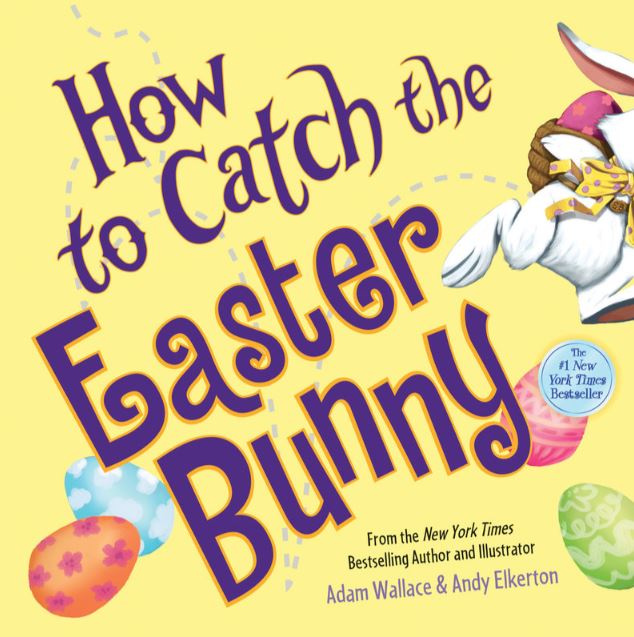 How to Catch the Easter Bunny (Book)