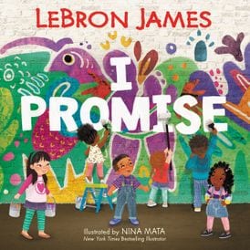 I Promise picture book LeBron James