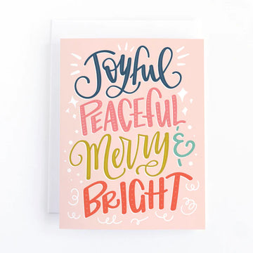 Joyful Peaceful Merry & Bright Christmas Card - Handmade Canadian Christmas card with colorful "Joyful Peaceful Merry & Bright" lettering on soft pink background, unique.