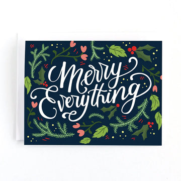 Merry Everything Christmas Card - Handmade Canadian Christmas card with "Merry Everything" calligraphy and festive greenery design.