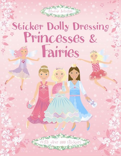 Sticker Dolly Dressing Princesses & Fairies