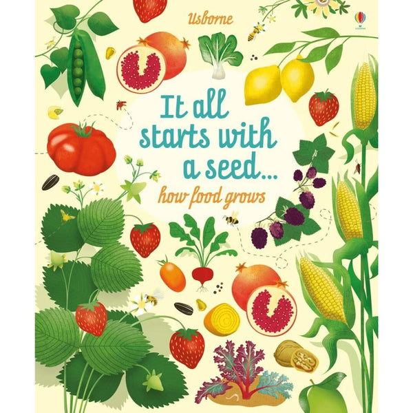 It all starts with a seed… how food grows - book