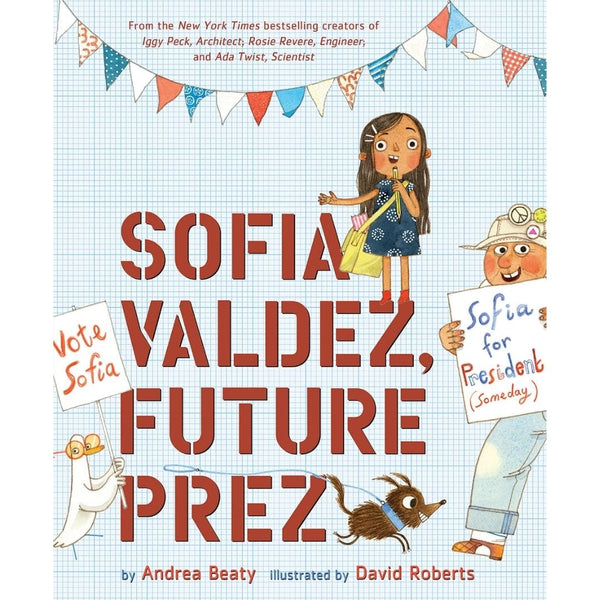 Sofia Valdez, Future Prez -children's picture book