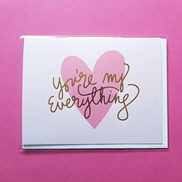 You're my Everything Greeting Card (Penny Paper Co)