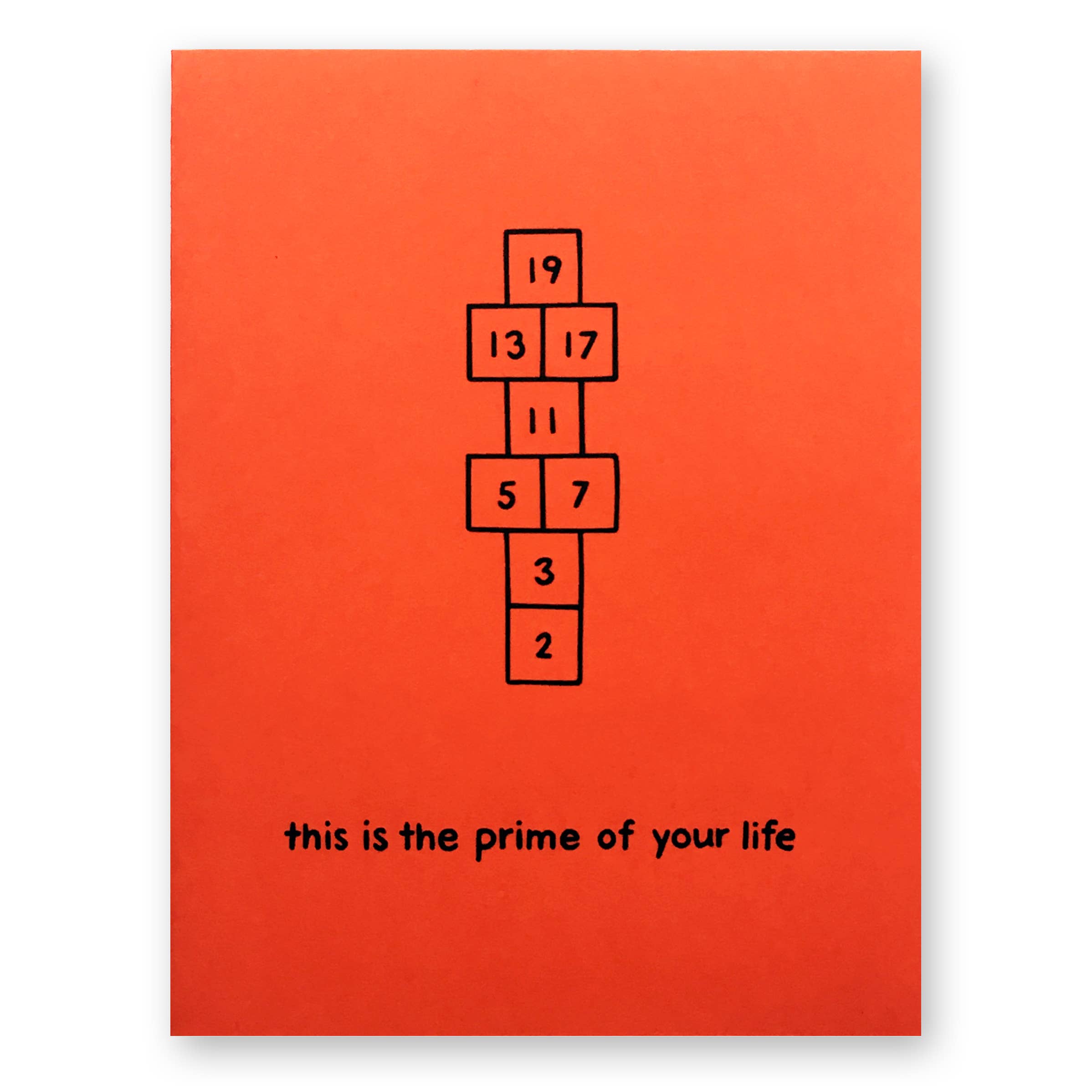 Prime Of Life Birthday Card | Graduation Card