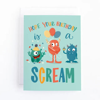 Hope your birthday is a scream card
