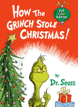 How the Grinch Stole Christmas! Full Color Jacketed Edition Book