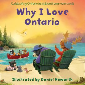 Why I Love Ontario (Board Book)